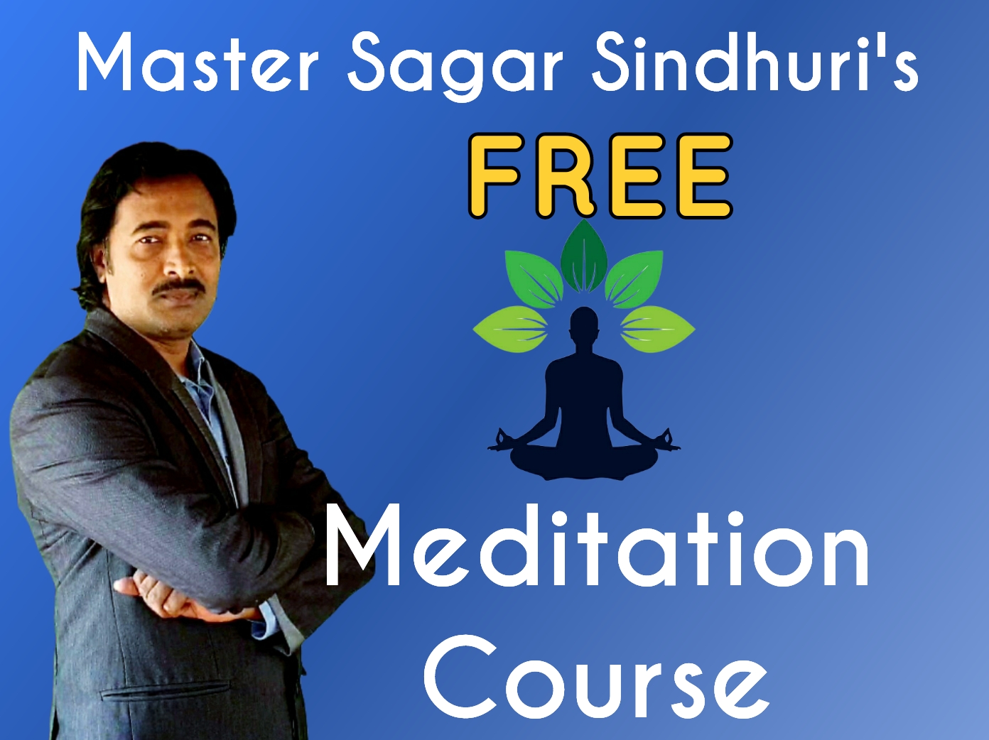 Free Meditation Course