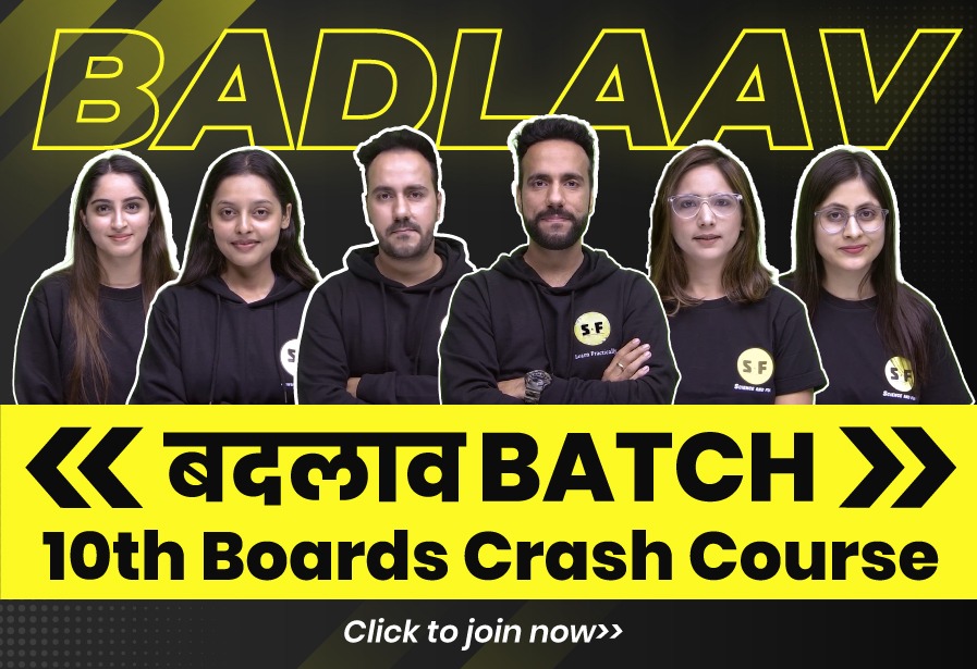10th Boards Badlaav Batch