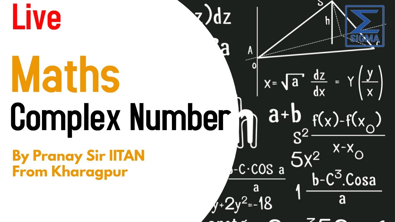 Complex Number | Live Maths Class  By Pranay Sir  from IIT khragpur For IIT JEE Entrance Exam #jee