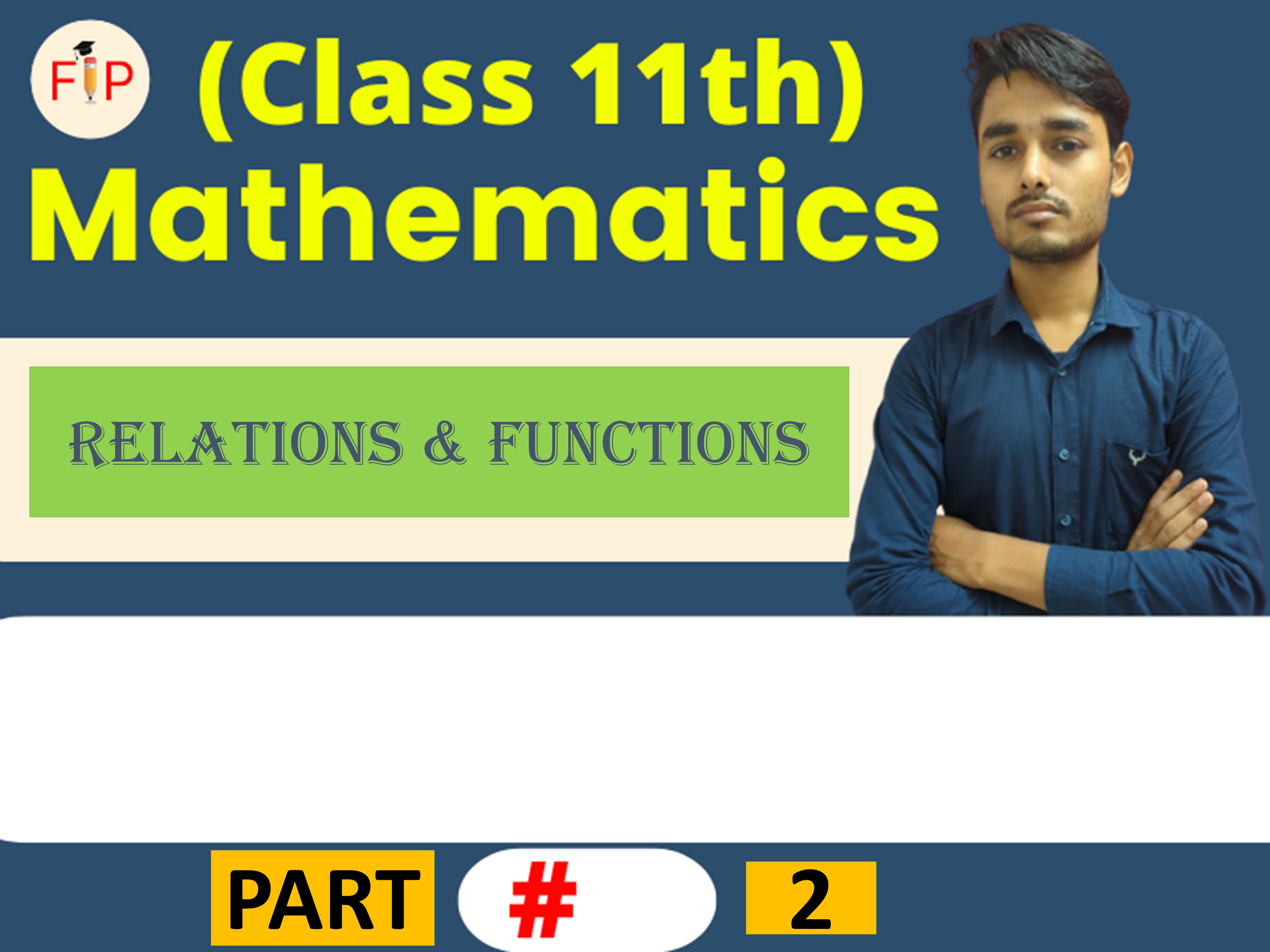 Relation and Function (Part 2)