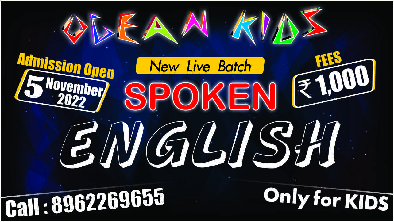 OCEAN KIDS - SPOKEN ENGLISH ( From 5th NOV. )
