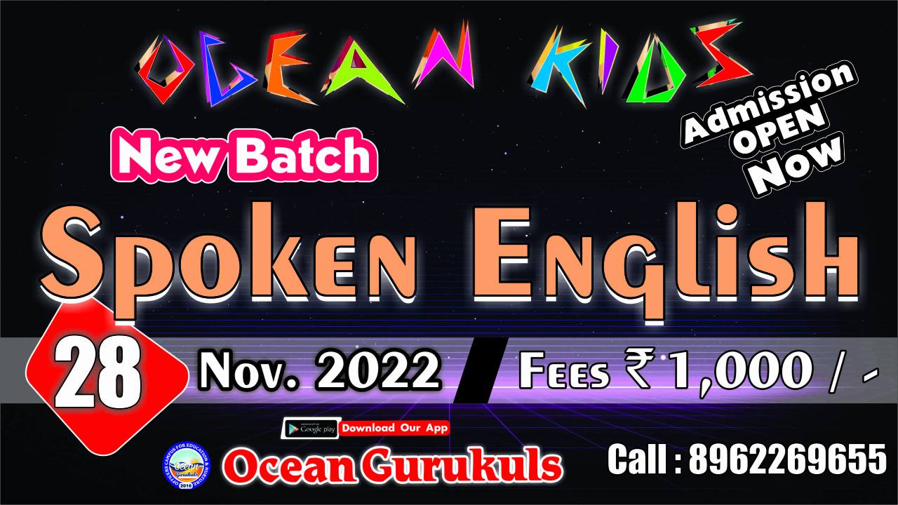 OCEAN KIDS - SPOKEN ENGLISH ( From 28rd NOV. )