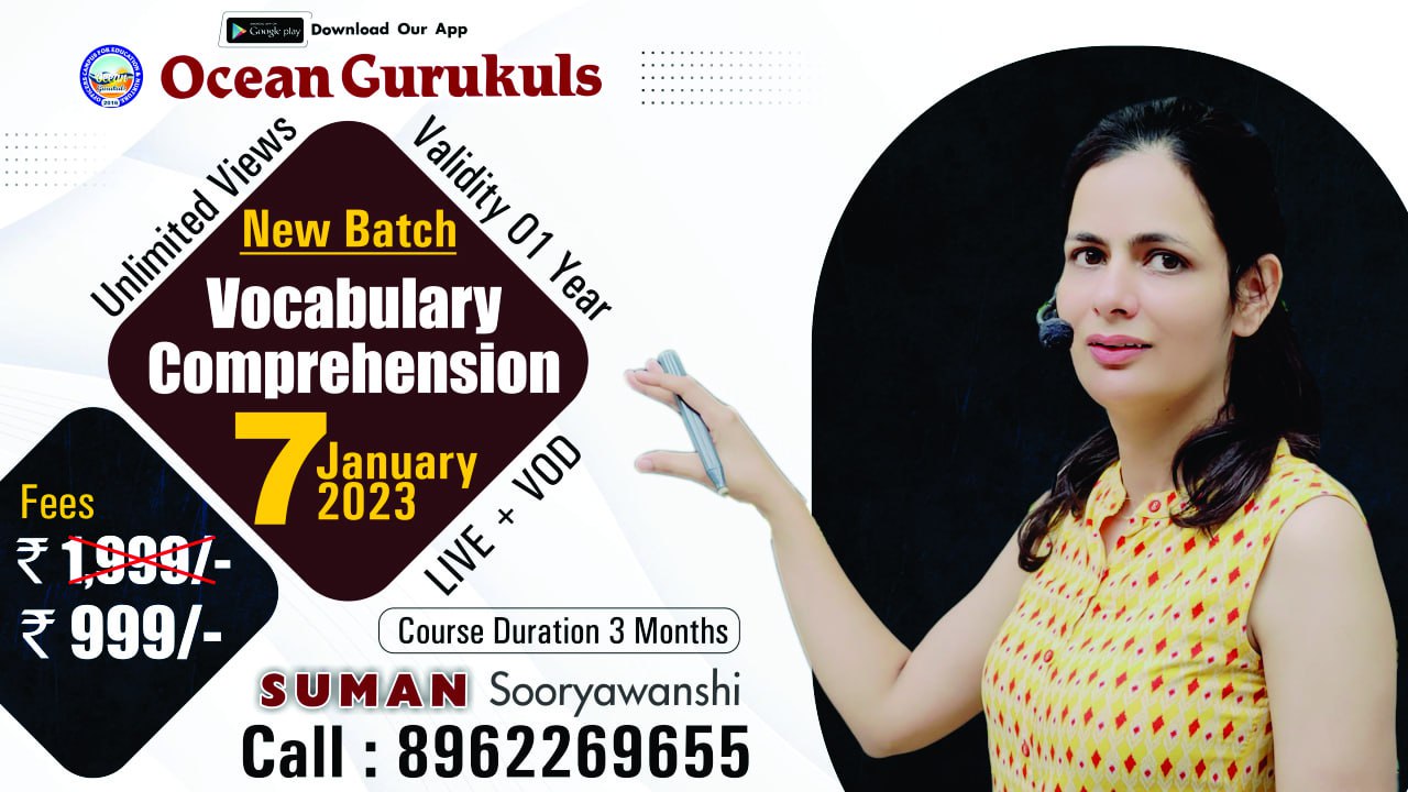 VOCABULARY & COMPREHENSION WITH SUMAN MA'AM ( FROM 07 January 2023 )