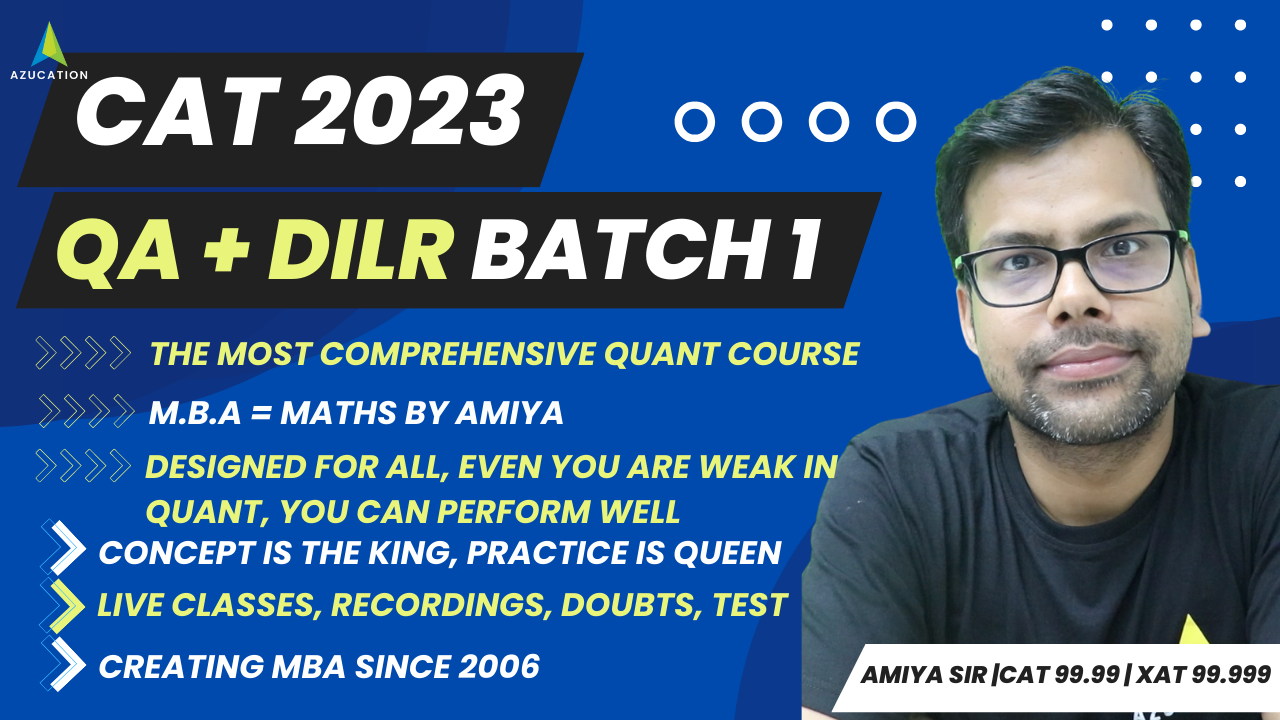 CAT 2023 QA + DILR Batch