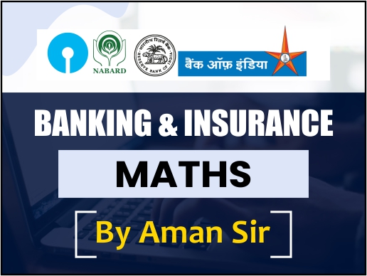  OLD Banking & Insurance Maths by Aman sir
