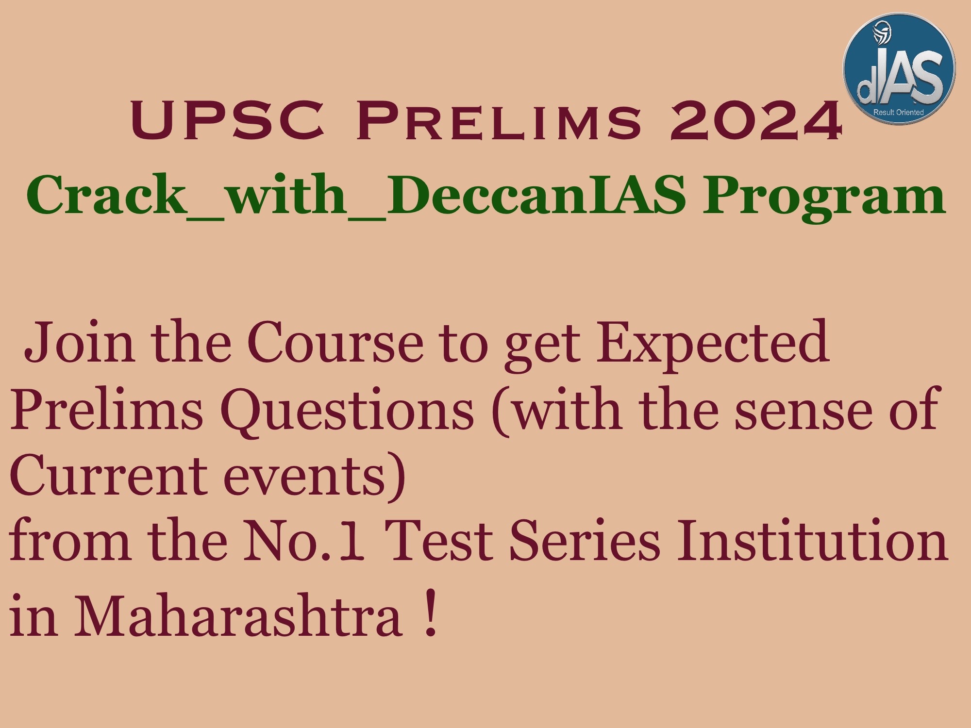 UPSC Prelims 2024 (Crack with DeccanIAS)