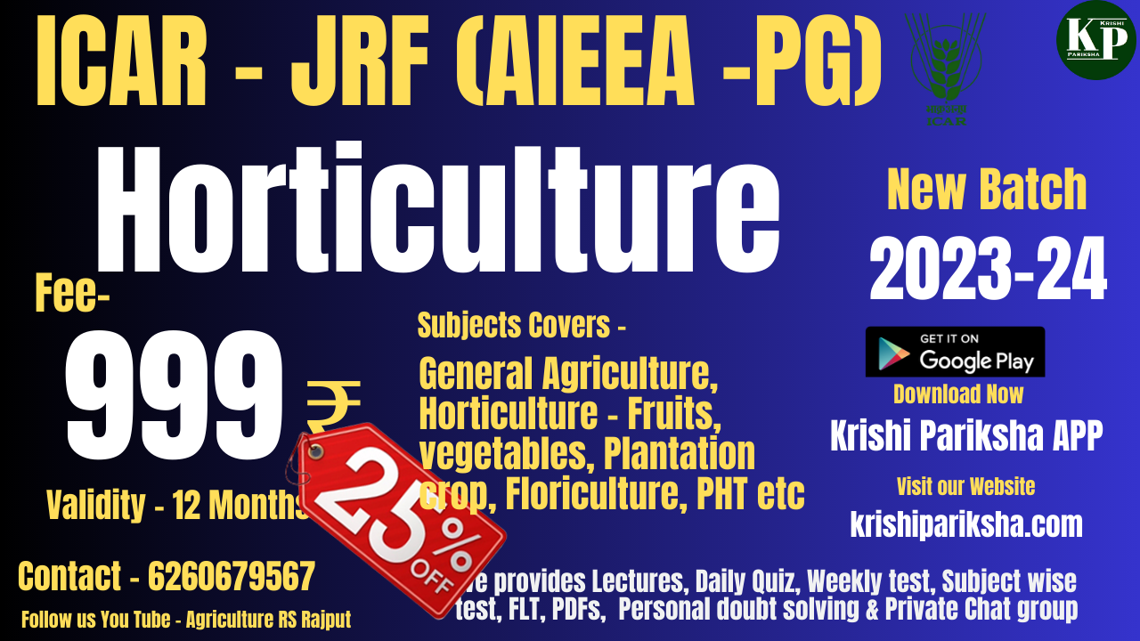 (2023-24) New ICAR AIEEA (PG) JRF Horticulture  - New Batch