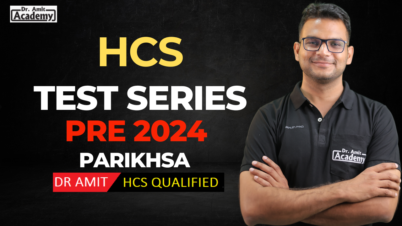 HCS PRELIMS TEST SERIES :PARIKSHA 2024