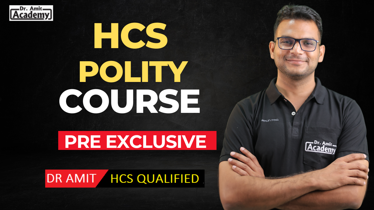 POLITY COURSE FOR HCS PRE 2024