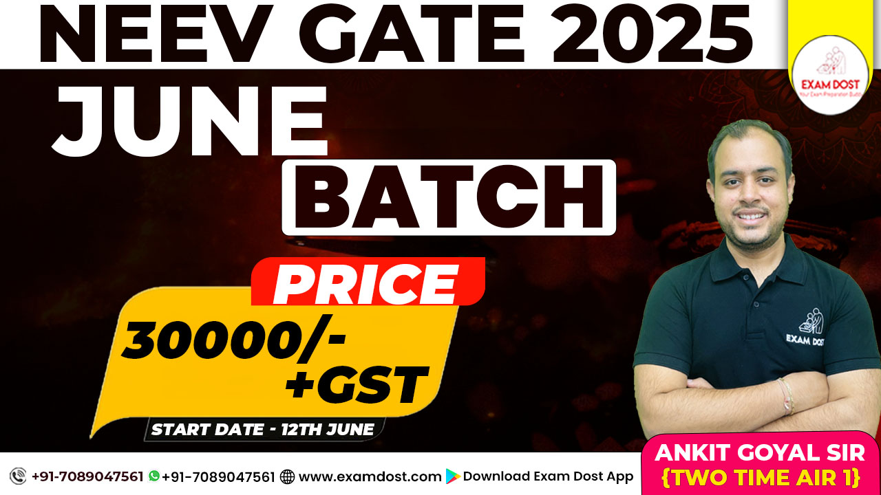 Neev GATE 2025 June Batch