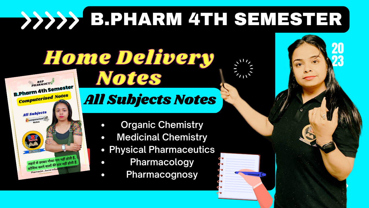 B.Pharm 4th Sem. Home Delivery Notes