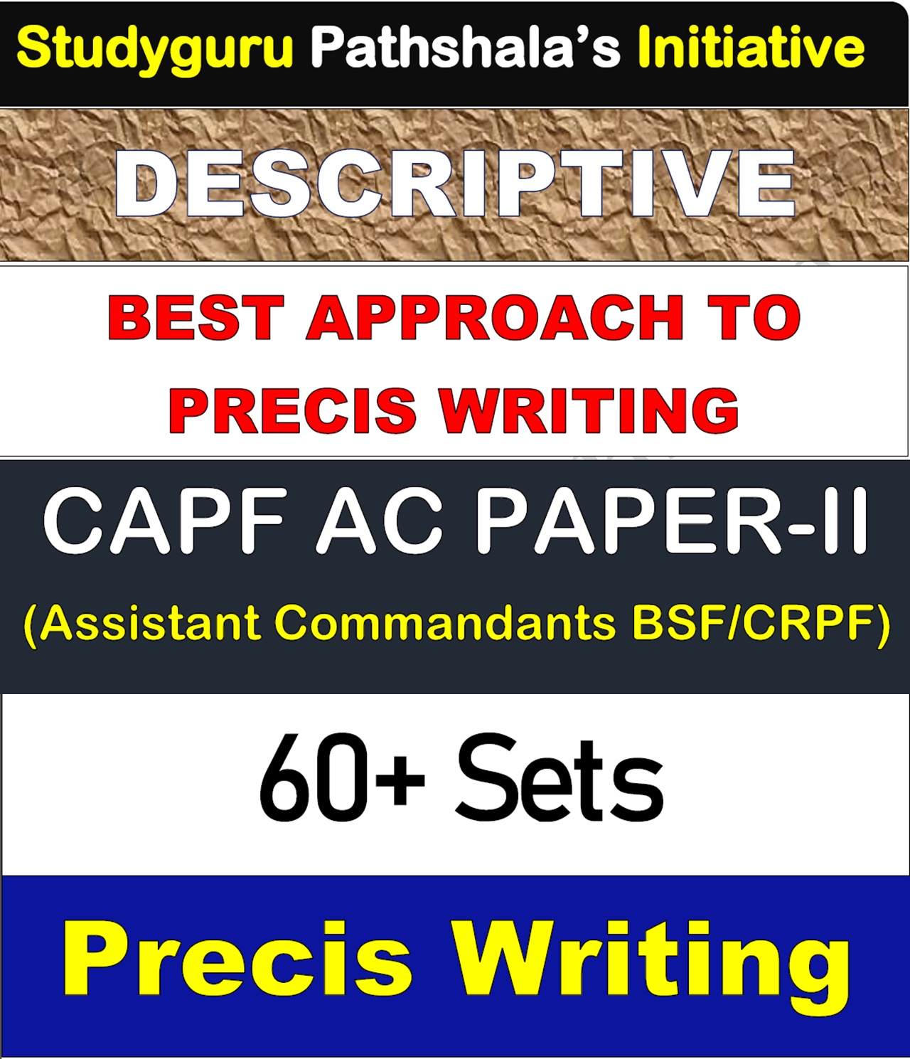 Precis Writing Book for CAPF AC Paper 2 (Assistant Commandants BSF CRPF ITBP SSB CISF)