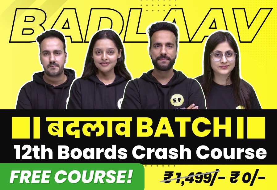 12th Boards Badlaav Batch