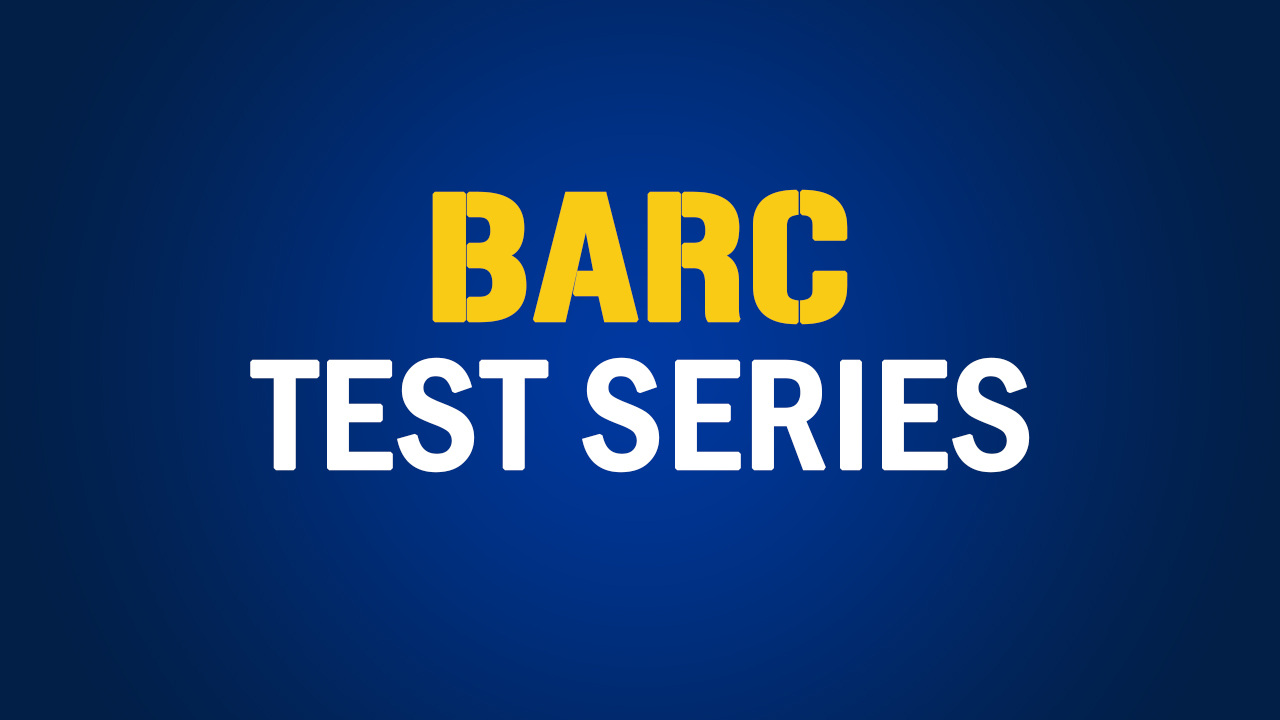 BARC Test Series