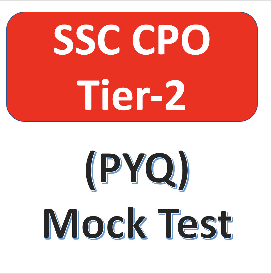 SSC CPO Tier-2 PYQ Mock Tests