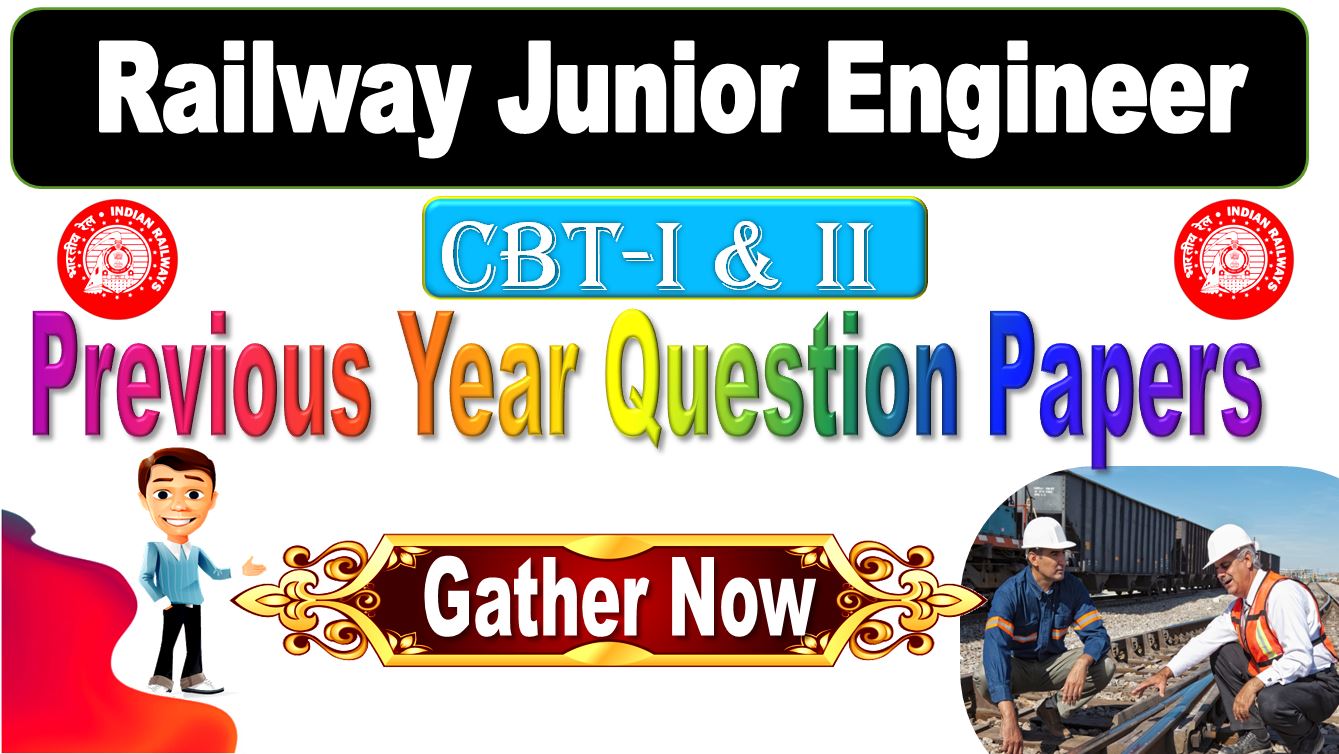 Railway Junior Engineer Previous year Questions