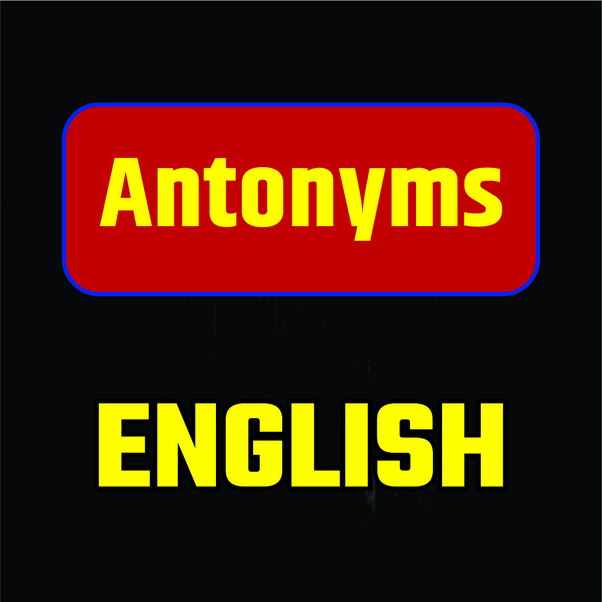 Antonyms PYQ Test
