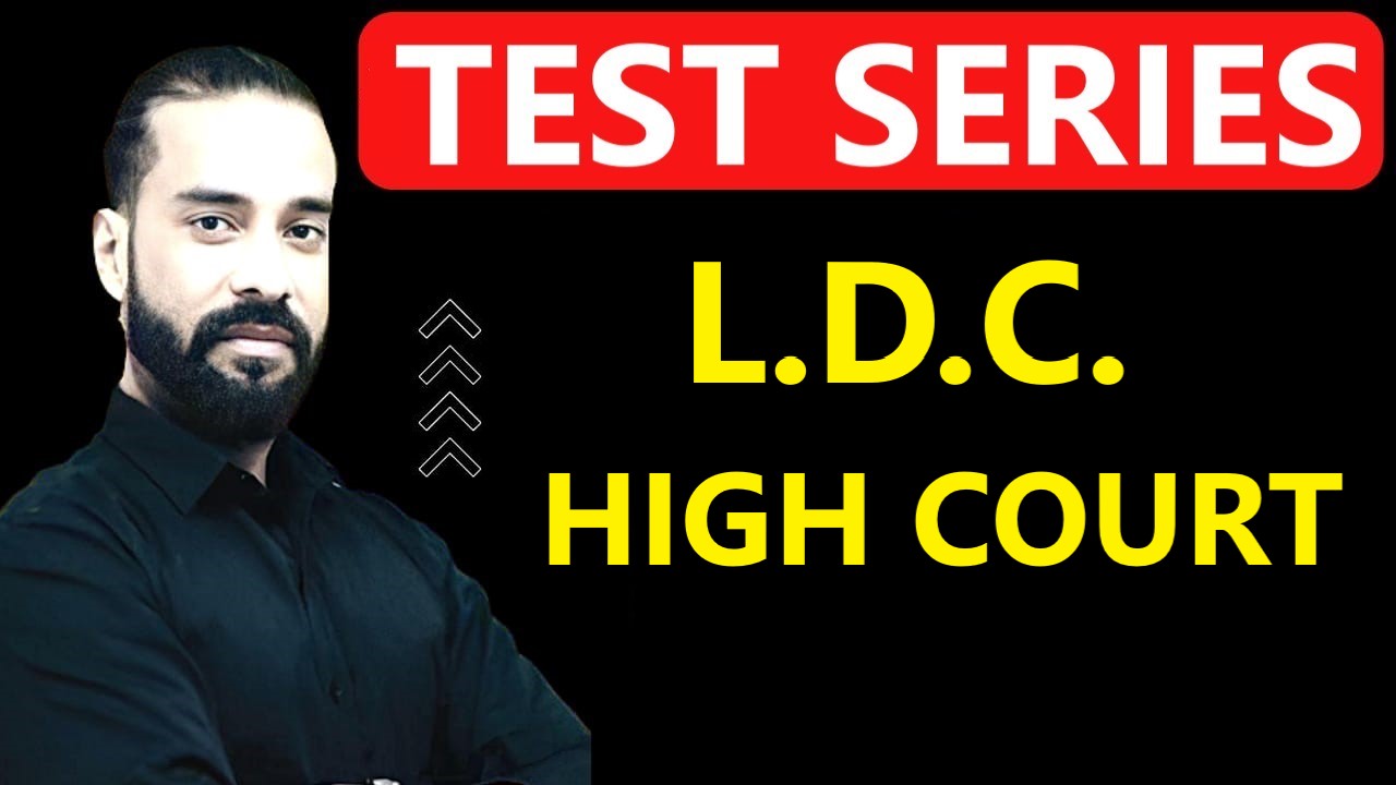 LDC High Court(complete Course)