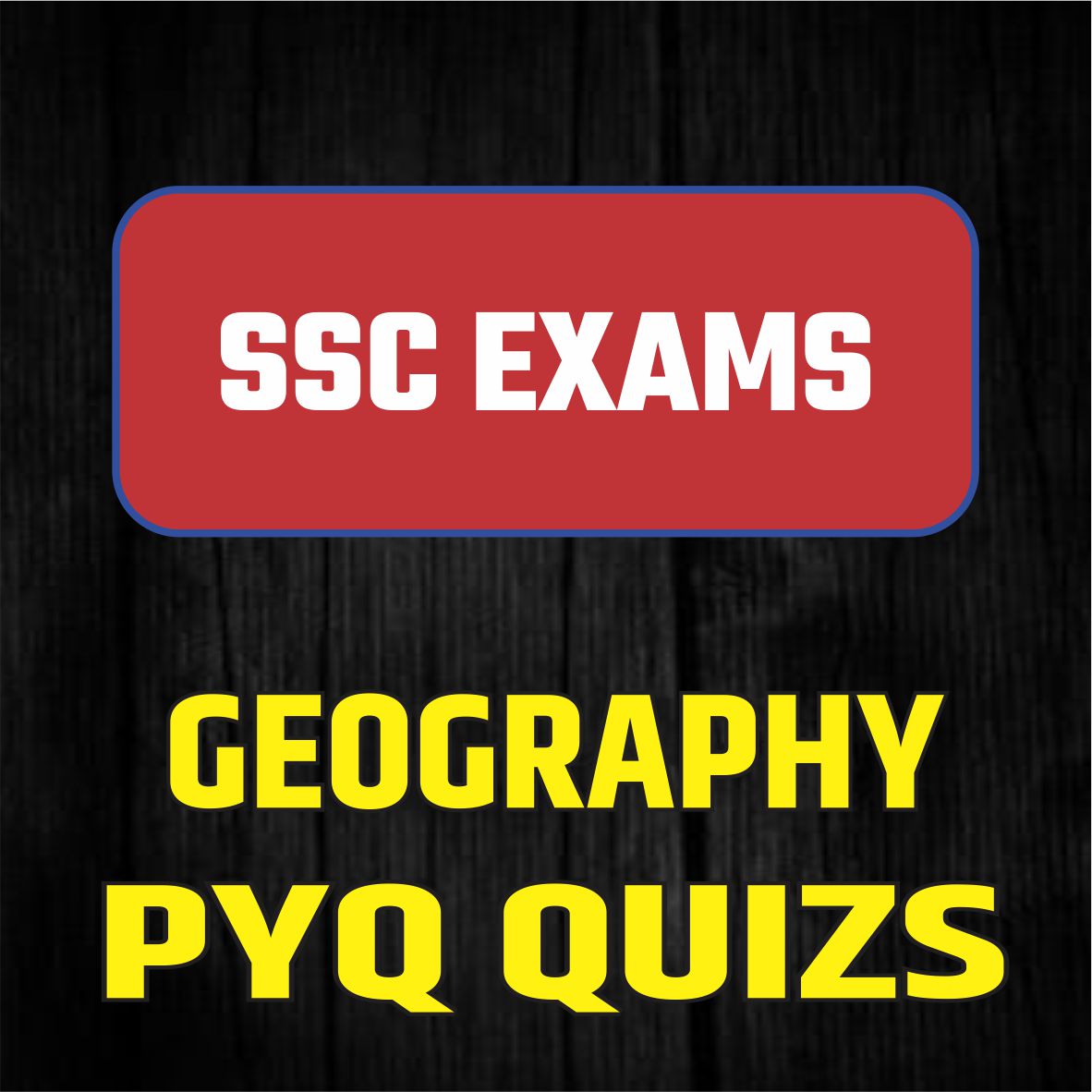Geography SSC Exams PYQ Quiz (in eng)