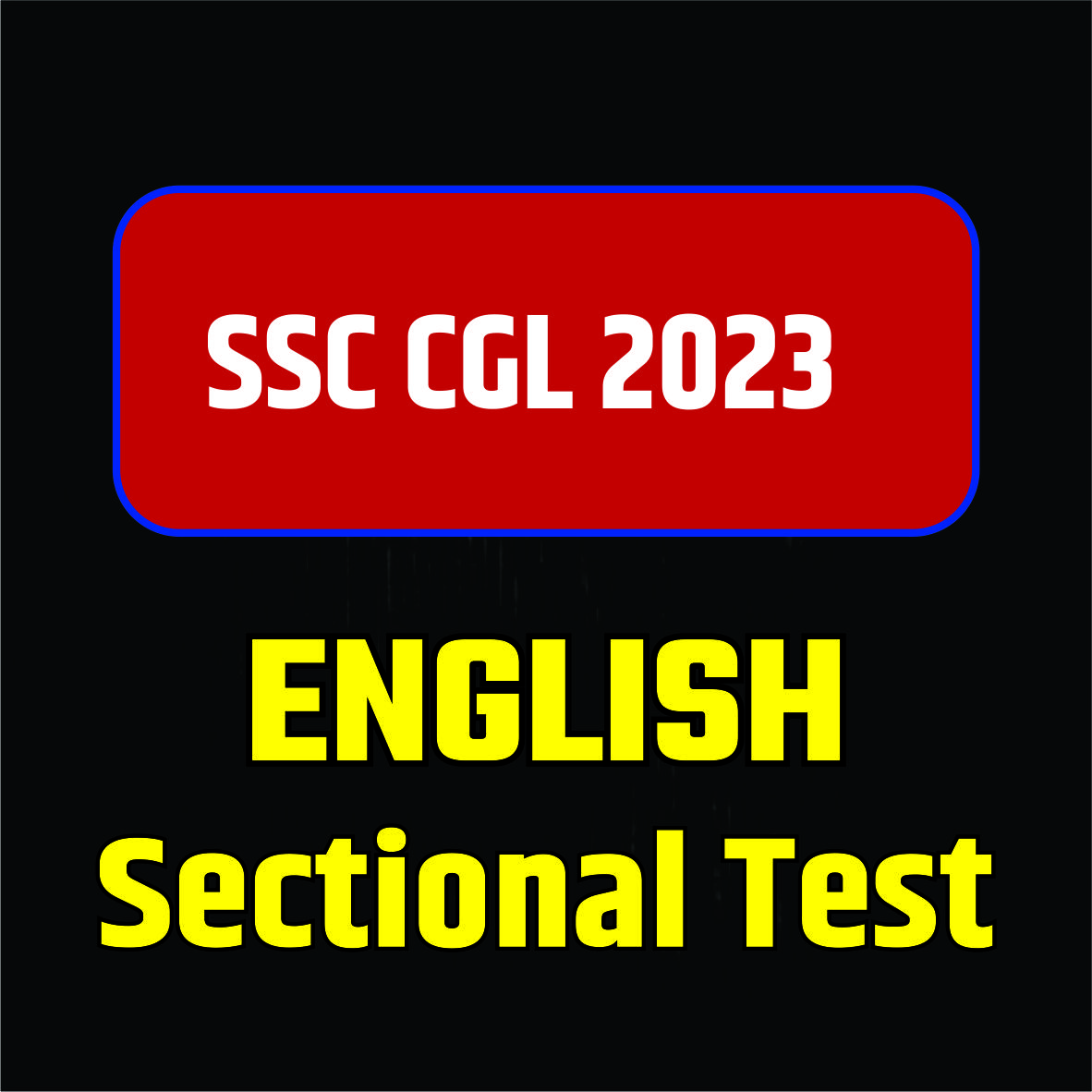 SSC CGL 2023 Tier-1 ENG Sectional Tests -40 Shifts