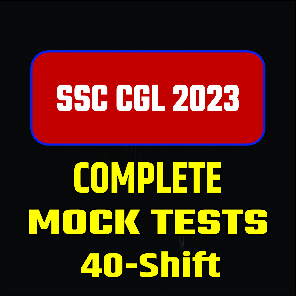 SSC CGL 2023 Tier-1 Full length Test (In Hindi)-40 Shifts